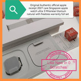 Original Authentic official apple receipt with 2027 care n freebies Singapore apple watch ultra 3 Milanese titanium natural warranty full set