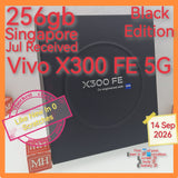 256gb jul Received Singapore official Vivo X300 Fe 5g black warranty full set