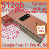 512gb with freebies Singapore google pixel 11 Pro XL 5G Canyon warranty full set