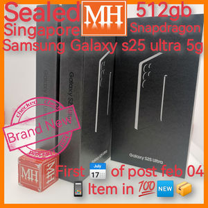 512gb Official sealed Singapore Samsung Galaxy s25 ultra 5g snapdragon warranty new set