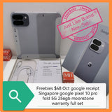 Oct+$48 freebies Singapore google pixel 10 pro fold 5g moonstone 256gb warranty full set