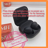 Free checking can't pairing or no power up n express battery replacement 1hr for Samsung buds pro 2 and also other Bluetooth earbuds